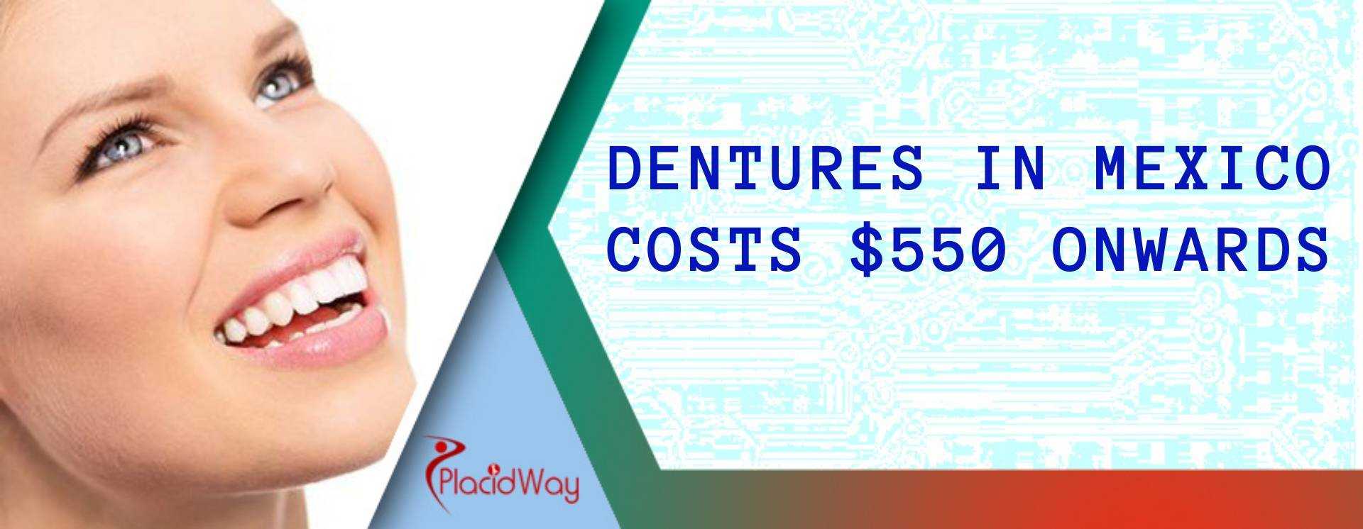 Cost of Dentures in Mexico
